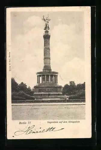 AK Berlin, Siegessäule auf dem Königsplatz