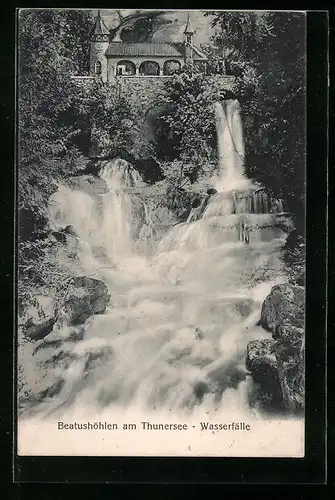 AK Beatushöhlen mit Wasserfällen am Thunersee