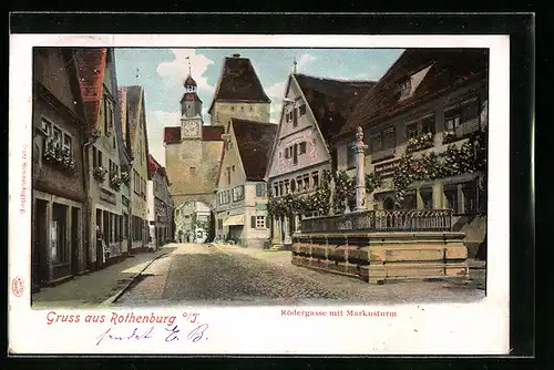 AK Rothenburg o. T., Rödergasse mit Markusturm
