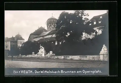 AK Bayreuth, Wittelsbach-Brunnen am Opernplatz