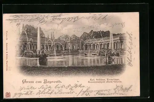 AK Bayreuth, Kgl. Schloss, Eremitage und Sonnentempel