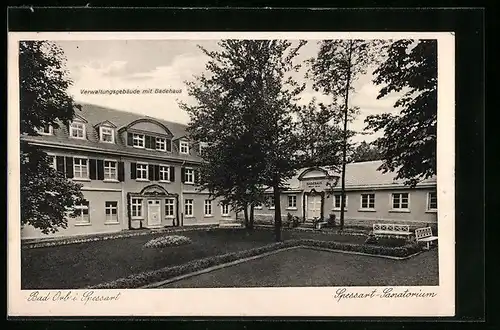 AK Bad Orb i. Spessart, Spessart-Sanatorium, Verwaltungsgebäude mit Badehaus