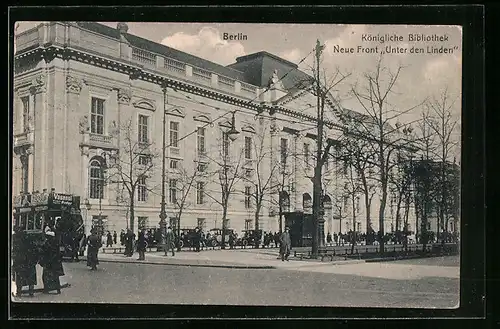 AK Berlin, Kgl. Bibliothek, Neue Front Unter den Linden