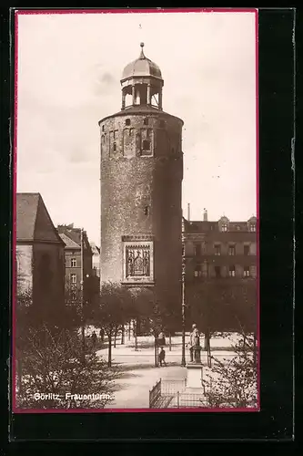 AK Görlitz, Ansicht vom Frauenturm