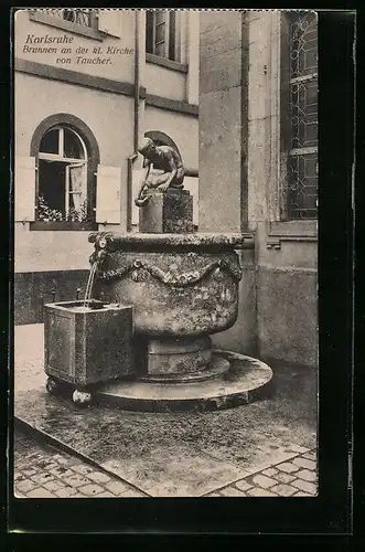 AK Karlsruhe, Brunnen an der kl. Kirche von Taucher