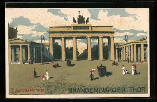 Künstler-AK Berlin, Brandenburger Tor, Messmer`s Thee