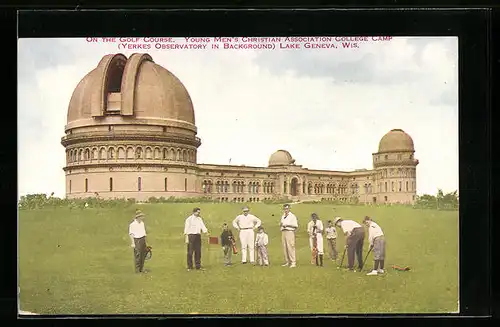 AK Lake Geneva /Wis., On The Golf Course, Young Men`s Christian Association College Camp, Yerkes Observatory, Golf