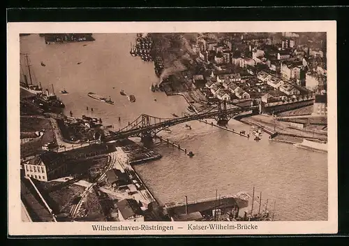 AK Wilhelmshaven-Rüstringen, Fliegeraufnahme der Stadt mit der Kaiser-Wilhelm-Brücke