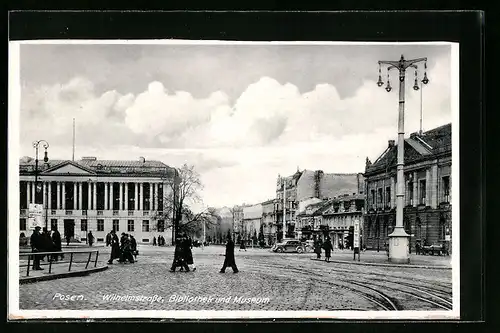 AK Posen, Wilhelmstrasse, Bibliothek und Museum