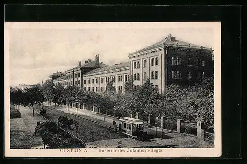 AK Cüstrin /A., Kaserne des Infanterie-Regts.