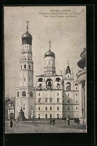 AK Moscou, Tour d`Ivan Velikoy au Kremlin