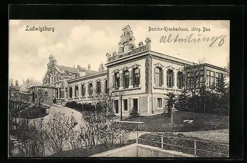 AK Ludwigsburg, Bezirks-Krankenhaus, chirg. Bau