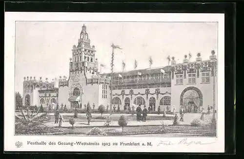 AK Frankfurt a. M., Festhalle des Gesangs-Wettstreits 1903, Sängerfest