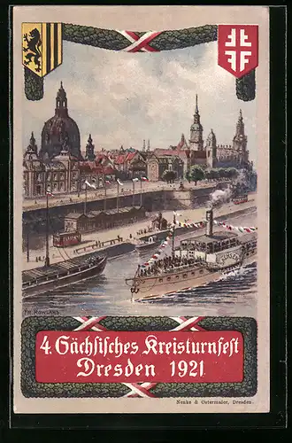Künstler-AK Dresden, 4. Sächsisches Kreisturnfest 1921, Ortspartie mit Elbdampfer Sachsen in Flaggengala