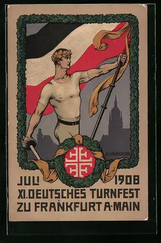 Künstler-AK Frankfurt a. M., XI. Deutsches Turnfest 1908, Turner mit goldenem Eichenlaub und Deutscher Flagge