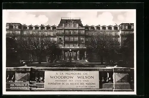 AK Genève, Le Palais des Nations et Plaque commemorative Wilson