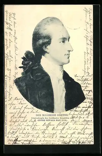 AK Der 30 jährige Goethe