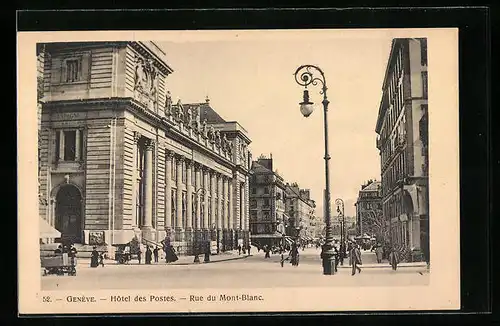 AK Genève, Hôtel des Postes, Rue du Mont-Blanc
