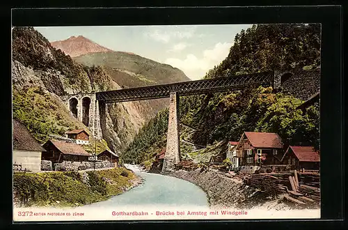 AK Amsteg, Gotthardbahn und Brücke mit Windgelle