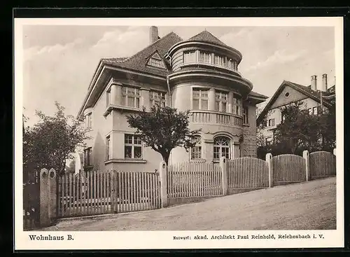 AK Reichenbach, Wohnhaus B., Entwurf des Architekten Paul Reinhold