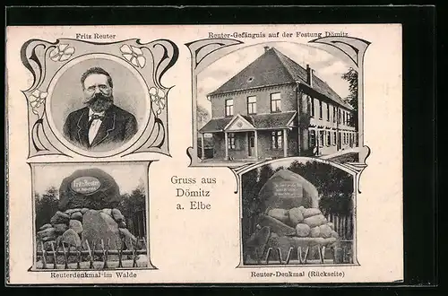 AK Dömitz /Elbe, Portrait Fritz Reuter, Reuter-Gefängnis auf der Festung Dömitz, Reuterdenkmal