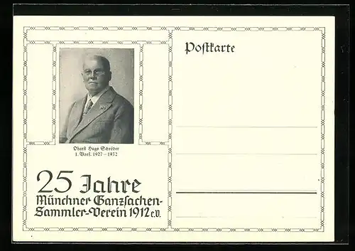 AK 25 Jahre Münchner Ganzsachen-Sammler-Verein 1912, Oberst Hugo Schröder