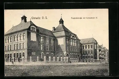 AK Gleiwitz, Friedrichstrasse mit Volksschule IX.