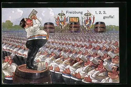 Künstler-AK Freiübung 1,2,3, gsuffa!, Trinkerhumor