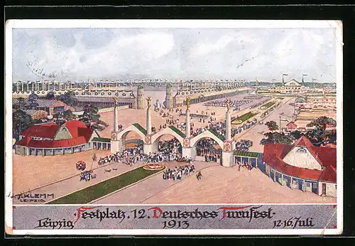 Künstler-AK Leipzig, 12. Deutsches Turnfest 12.-16. Juli 1913, Eingang zum Festgelände, Festplatz