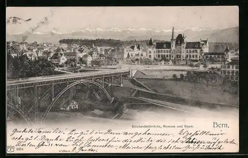 AK Bern, Kirchenfeldbrücke, Museum und Alpen