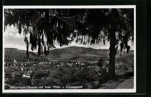 AK Schopfheim /Baden, Ortsansicht mit Hohe Möhr und Schweigmatt