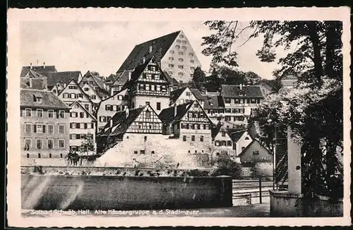 AK Schw. Hall, Alte Häuser an der Stadtmauer