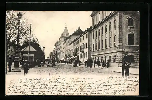 AK La Chaux-de-Fonds, Rue Léopold Robert