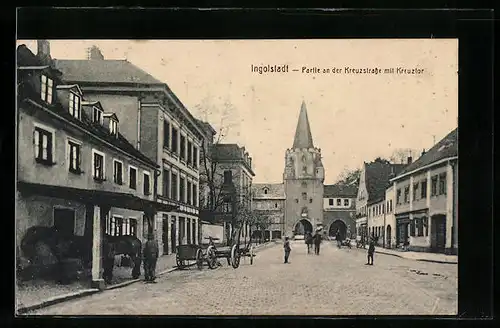 AK Ingolstadt, Partie an der Kreuzstrasse mit Kreuztor