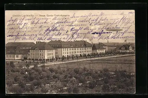 AK Berlin-Lankwitz, Neue Garde-Train-Kaserne mit Strasse und Zeppelin