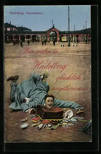 AK Heidelberg, Hauptbahnhof, Bin soeben in Heidelberg glücklich angekommen