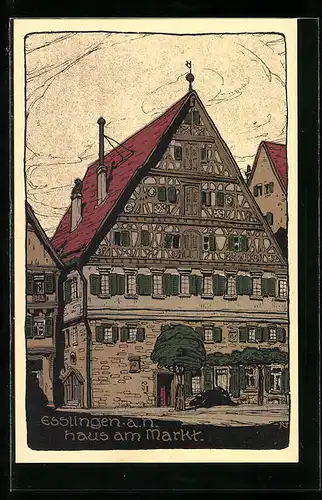 Steindruck-AK Esslingen a. N., Haus am Markt