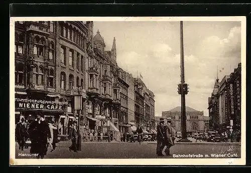 AK Hannover, Bahnhofstrasse mit Wiener Cafe