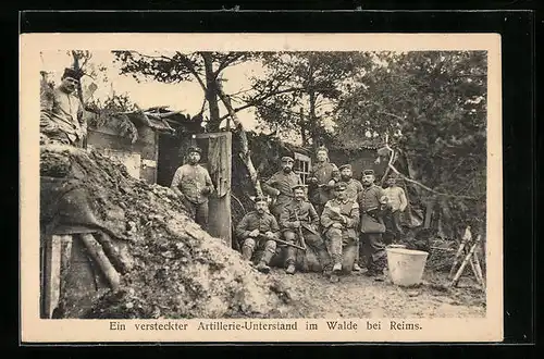 AK Ein versteckter Artillerie-Unterstand im Walde bei Reims, Schützengraben
