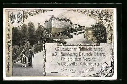 AK Gössnitz-Altenburg, XX. Deutscher Philatelistentag & XII. Bundestag Dt.-Österr. Philatelisten-Vereine 1908, Ganzsache