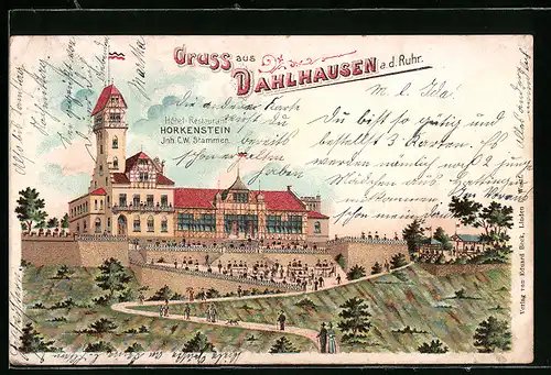 Lithographie Dahlhausen a. d. Ruhr, Hotel-Restaurant Horkenstein, Inh.: C. W. Stammen