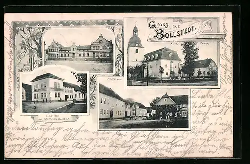 AK Bollstedt, Gasthof zum Deutschen Kaiser, Kirche, Kantorat, Schule, Hauptstrasse