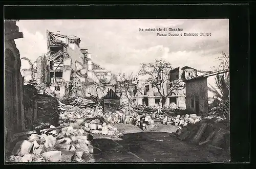 AK Messina, La catastrofe die Messina, Piazza Duomo e Divisione Militare