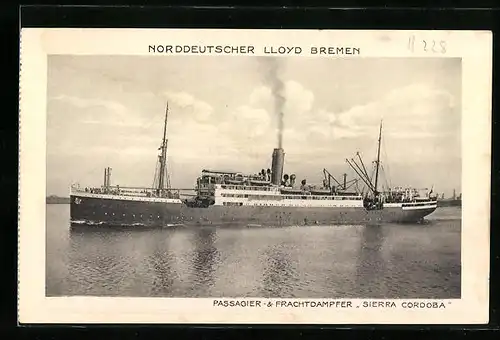 AK Passagier- & Frachtdampfer Sierra Cordoba des Nordd. Lloyds heizt die Kessel an