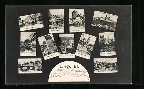 AK Schwäb. Hall, Weilertor, Solbad, Henkersbrücke