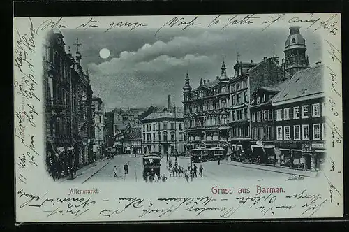 Mondschein-AK Barmen, Altenmarkt im Vollmondlicht, Strassenbahn
