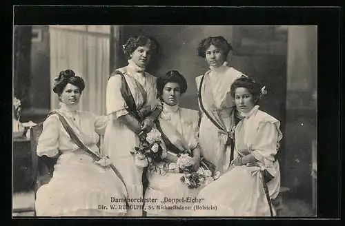 AK St. Michaelisdonn i. H., Gruppenaufnahme des Damenorchesters Doppel-Eiche des Direktors W. Rudolph