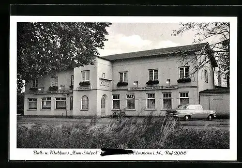 AK Elmshorn i. H., Gasthaus zum Südpol in der Strassenansicht