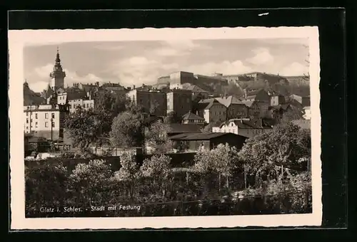 AK Glatz i. Schles., Teilansicht mit Festung