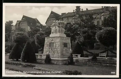 AK Frankfurt a. O., Hohenzollernplatz m. 12er Denkmal
